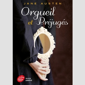 Orgueil et prejugees