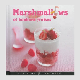 Marshmallows et bonbons fraises