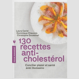 130 recettes anti-cholesterol