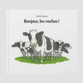 Bonjour les vaches