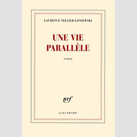 Une vie parallele