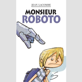 Monsieur roboto