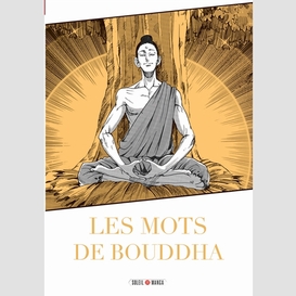 Mots de bouddha (les)