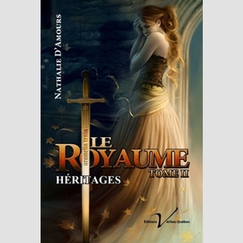 Royaume (le) t.02 heritages