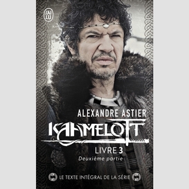 Kaamelott livre 3 2e partie