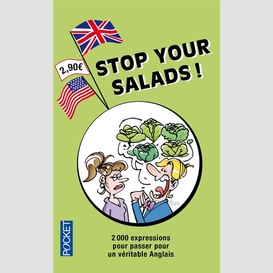 Stop your salads