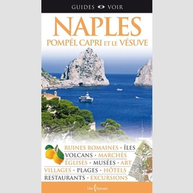 Naples pompei capri et le vesuve
