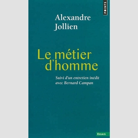 Metier d'homme (le)