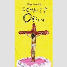Christ obese (le)