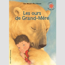 Ours de grand-mere (les)