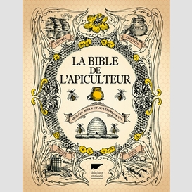 Bible de l apiculteur (la)