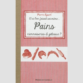 Pains viennoises et gateaux