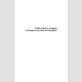 Temps, espaces, langages