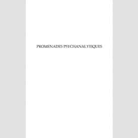 Promenades psychanalytiques