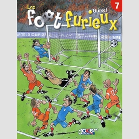 Foot furieux t.07 (les)