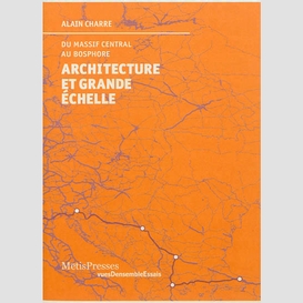 Architectures et grande echelle