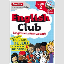 English club liv 2 -anglais amusant +cd