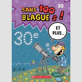 100 blagues et plus no.30