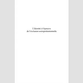 L'identité à l'épreuve de l'exclusion socioprofessionnelle