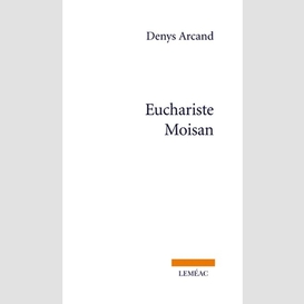 Euchariste moisan