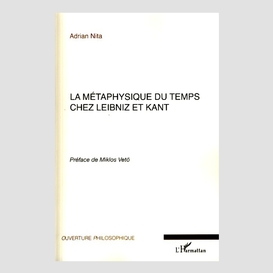 La métaphysique du temps chez leibniz et kant