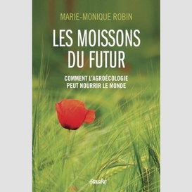 Les moissons du futur