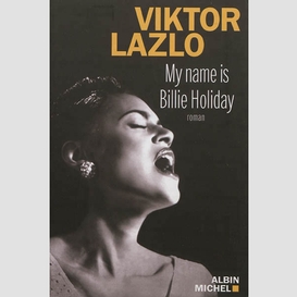 My name is billie holiday