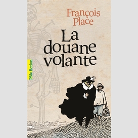 Douane volante (la)