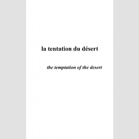 La tentation du désert