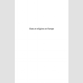 Etats et religions en europe