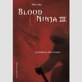 Blood ninja t03