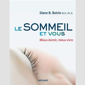 Le sommeil et vous