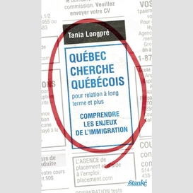 Québec cherche québécois pour relation à long terme et plus