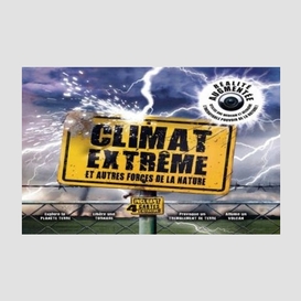 Climat extreme et autres forces (+cd)
