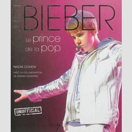 Justin bieber le petit prince de la pop