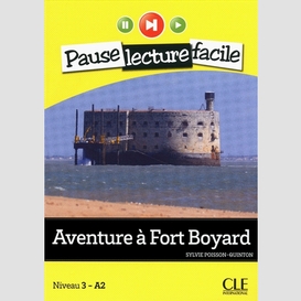 Aventure a fort boyard 1l+1cd niv 3/a2