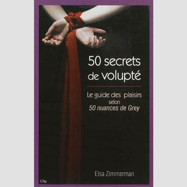 50 secrets de volupte