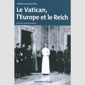 Vatican l'europe et le reich (le)