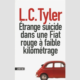 Etrange suicide dans une fiat rouge faib