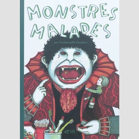 Monstres malades