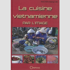 Cuisine vietnamienne par l'image