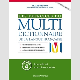 Exercices du multidict.(cahier 4 accord