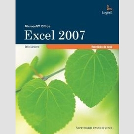 Excel 2007 fonction de base 3ed.
