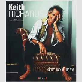 Keith richards -l'album rock d'une vie