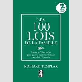 100 lois de la famille (les)