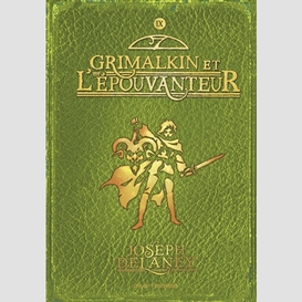 Grimalkin et l'epouvanteur