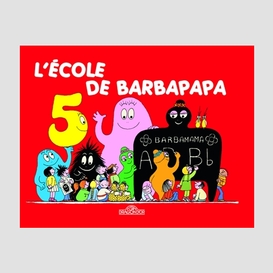 Ecole de barbapapa -l'