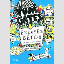 Excuses beton et autres bons plans