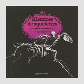 Histoires de squelettes