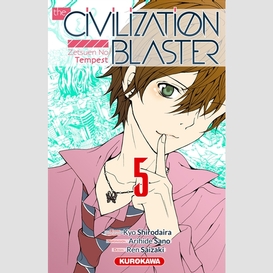 Civilization blaster t05 -the